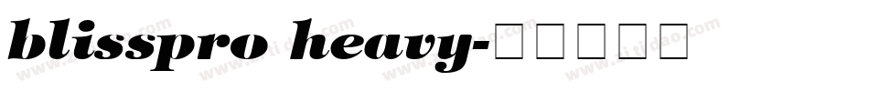 blisspro heavy字体转换
